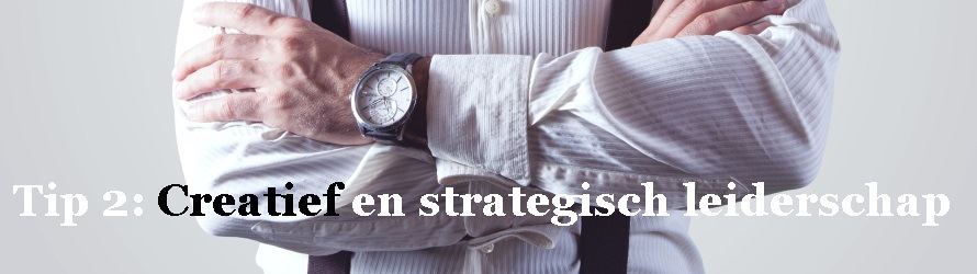 3 tips voor een toekomstbestendige bedrijfsstrategie